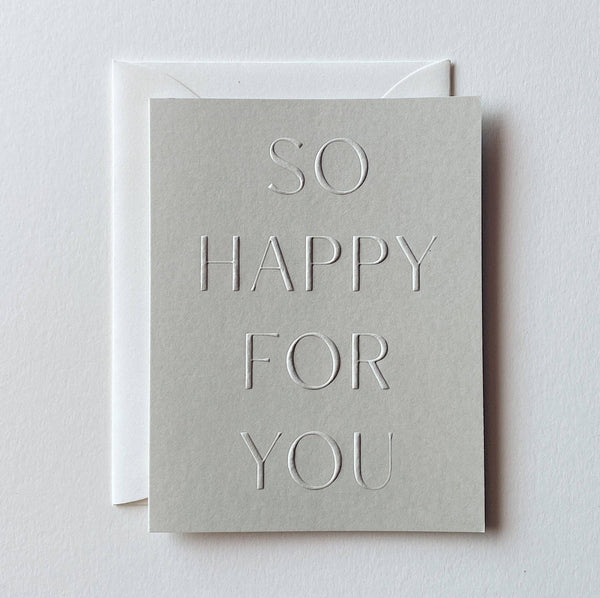Greeting Card — So Happy For You No. 10