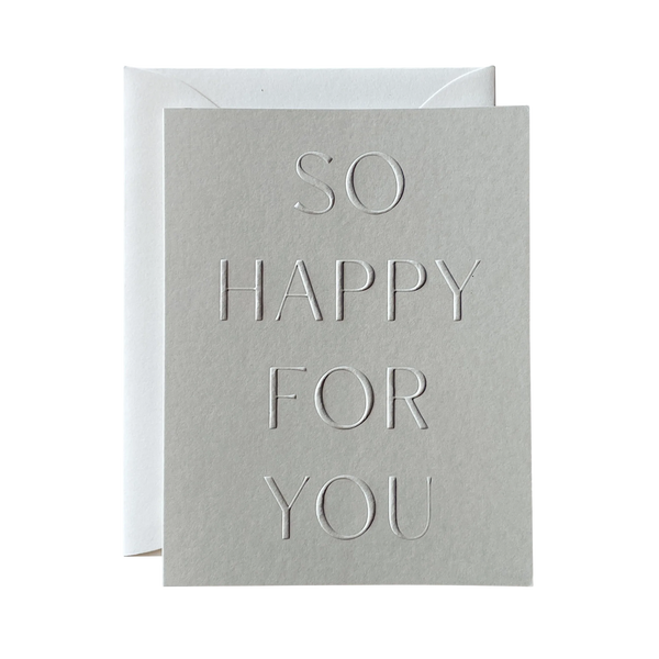 Greeting Card — So Happy For You No. 10