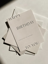 Greeting Card - Happy Birthday to You