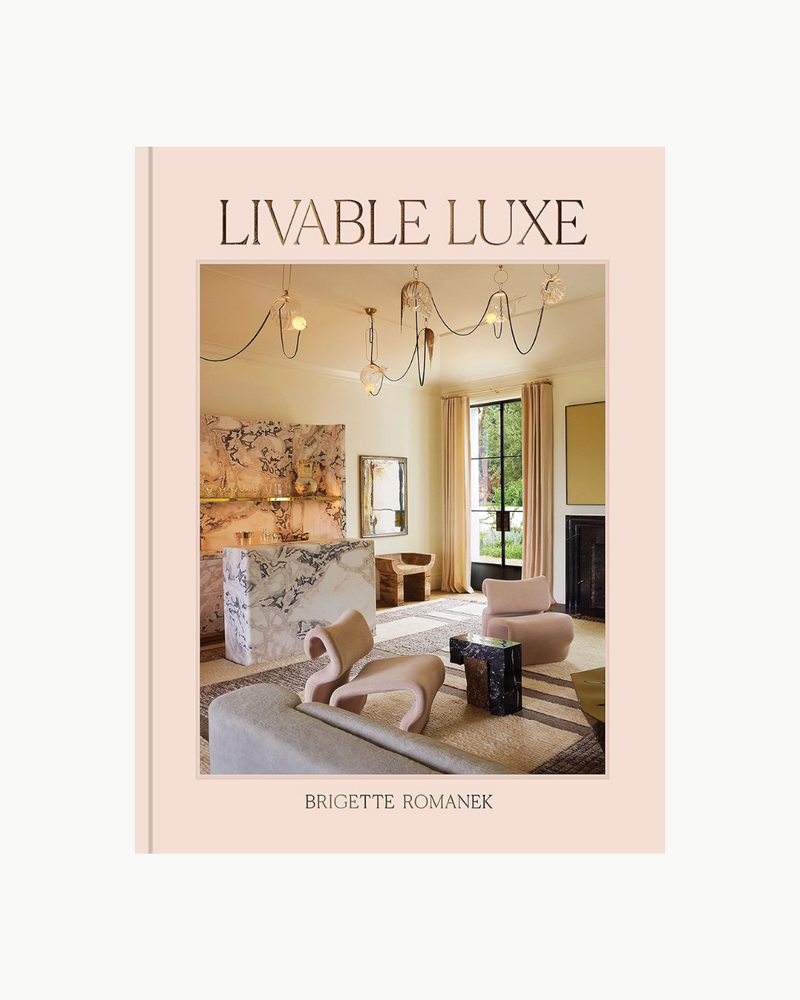 Livable Luxe